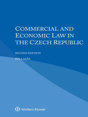cover image of Commercial and Economic Law in the Czech Republic